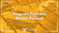 Augusta Precious Metals Reviews: Fees, Complaints, BBB, Lawsuit & More (2024)