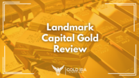 Landmark Capital Gold Group Review: Legit or Not? (Our Honest Take)