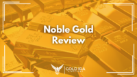 Noble Gold Review: Legit or Not? (Our Honest Take)