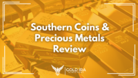 Southern Coins and Precious Metals: Unique Highlights Overview